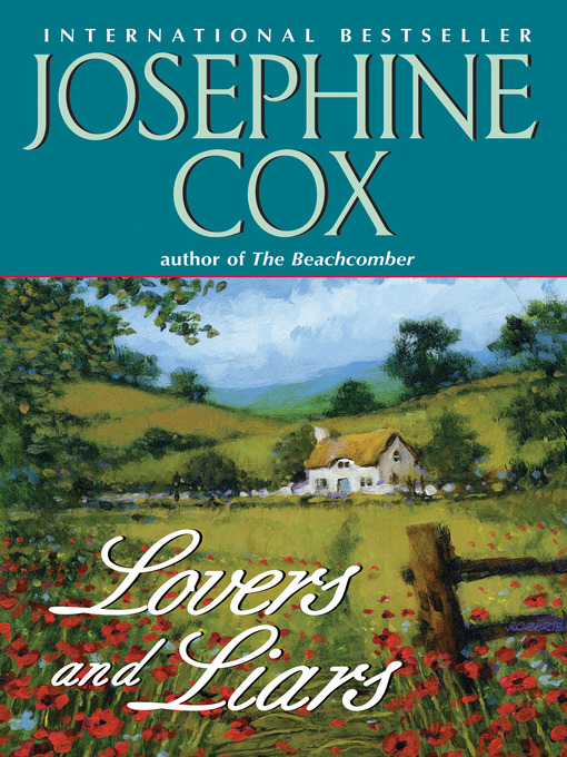 Title details for Lovers and Liars by Josephine Cox - Wait list